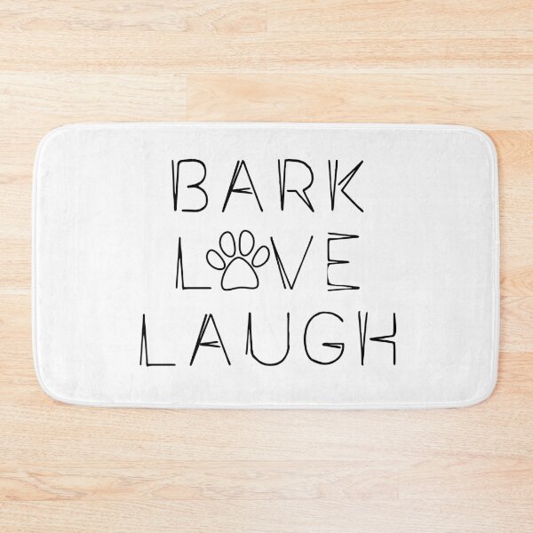 Item preview, Bark Love Laugh designed and sold by eva8designs.