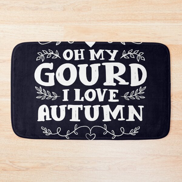 Item preview, Oh my gourd I love Autumn designed and sold by mmos.