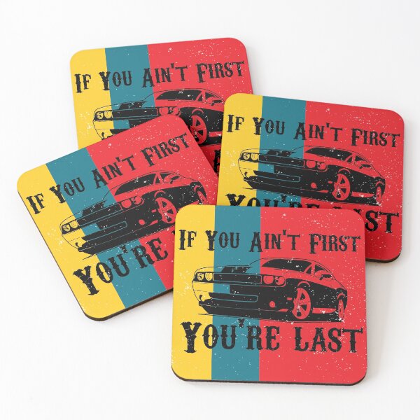 Item preview, If You Ain't First You're Last by Bobby Ricky designed and sold by Huntart.