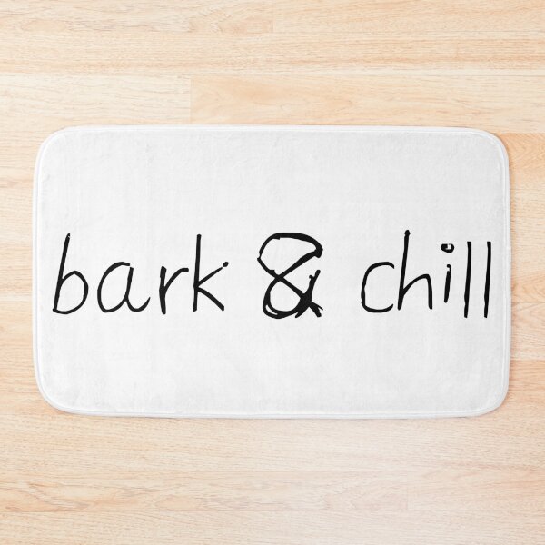 Item preview, bark & chill designed and sold by eva8designs.