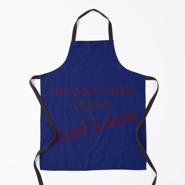 Item preview, You don't need coffee just love designed and sold by J+J Photography.
