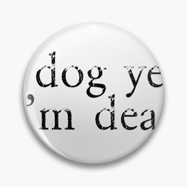 Artikelvorschau, In Hundejahren bin ich tot entworfen und verkauft von eva8designs.