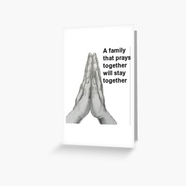 pray and everything will be fine Greeting Card