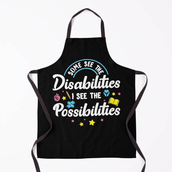 Item preview, Inspirational Special Ed Teacher Gift - Some See The Disabilities, I See The Possibilities designed and sold by kntranhoang.