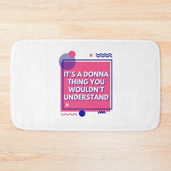 Item preview, It's a donna thing you wouldn't understand designed and sold by AmadaLevile.