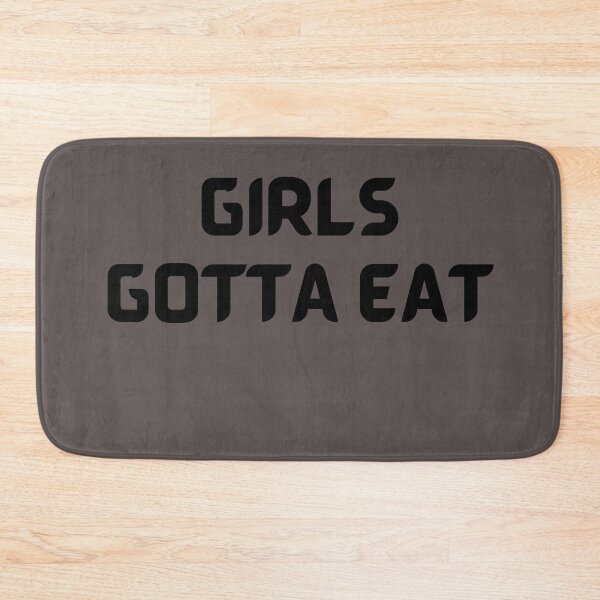 Item preview, Copy of Girls gotta eat version 2 designed and sold by AGDesignstore.