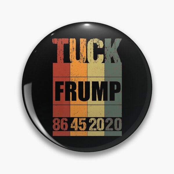 Item preview, Tuck Frump 8645 anti Trump 2020 distressed style T Shirt Gift For Fans, For Men And Women, Gift Halloween, Thanksgiving, Christmas Day designed and sold by WhistlerTess.