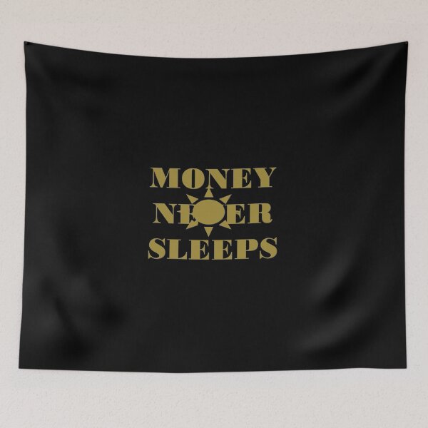 Item preview, MONEY NEVER SLEEPS designed and sold by Dahani-mo.
