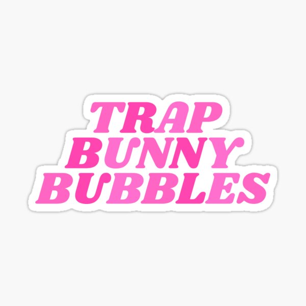 Trap Bunny Bubbles Stickers Redbubble - trap bunny bubbles roblox id code