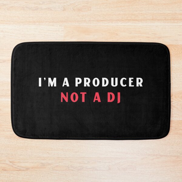 Item preview, I'm A Producer, Not A DJ, Music Producer designed and sold by ilovetshirts87.