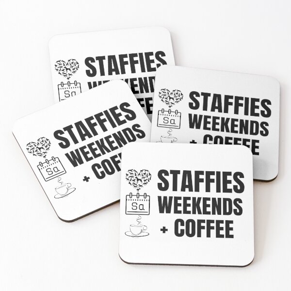 Item preview, Staffies weekends and coffee designed and sold by Beyond Words.