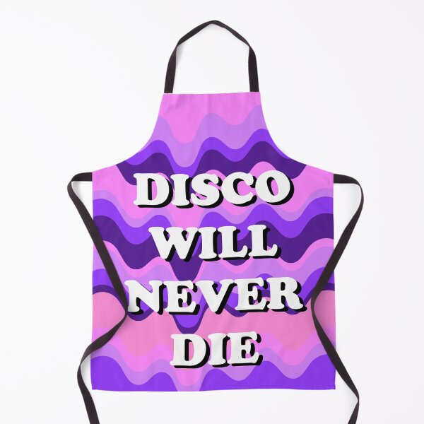 Item preview, Disco Will Never Die designed and sold by Adam Regester.