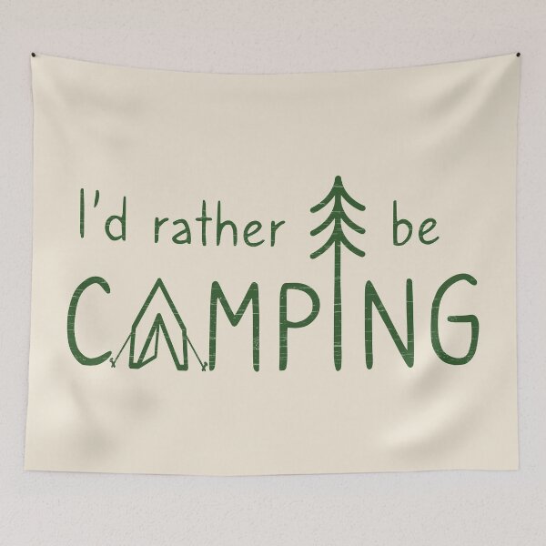 Item preview, I'd Rather Be Camping designed and sold by MSwiftDesigns.