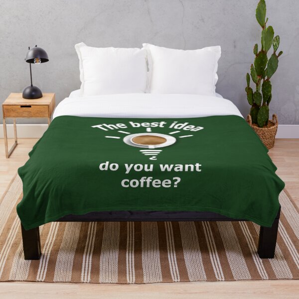 Item preview, the best idea ... do you want coffee? designed and sold by fanslovers.