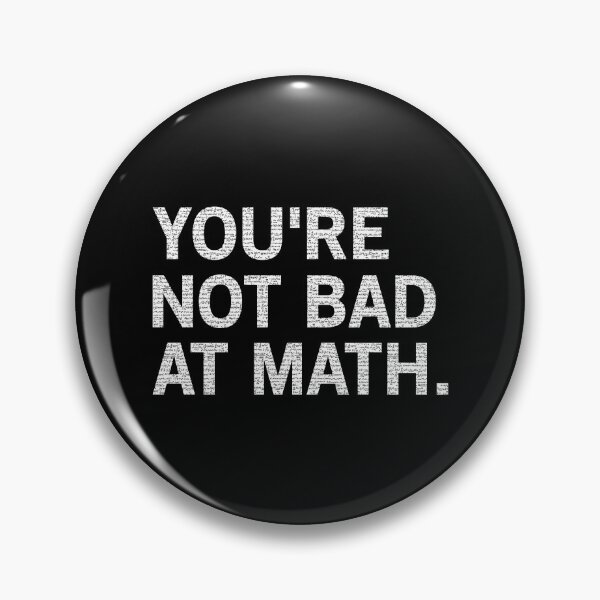 Item preview, You're Not Bad At Math designed and sold by T-shirt For You.