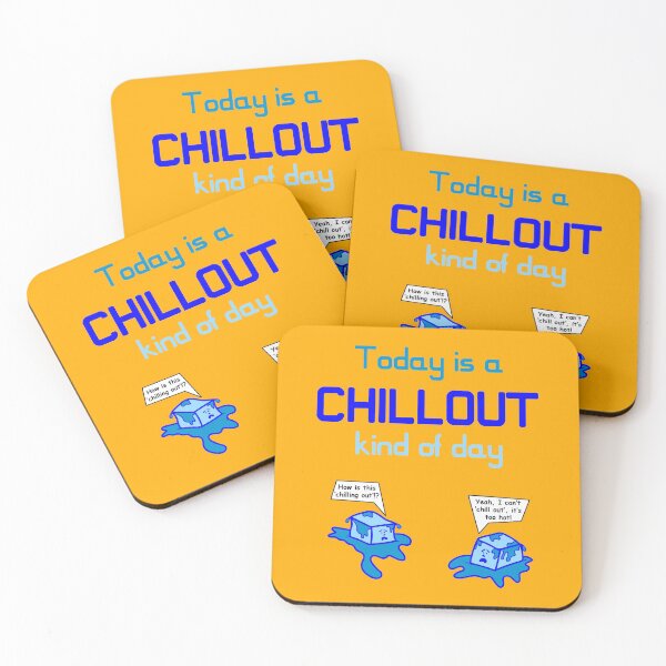 Item preview, Today Is A Chillout Kind Of Day designed and sold by Sketchypenface.
