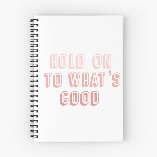 Item preview, Hold on to what’s good in pink designed and sold by Christiana Nicole.