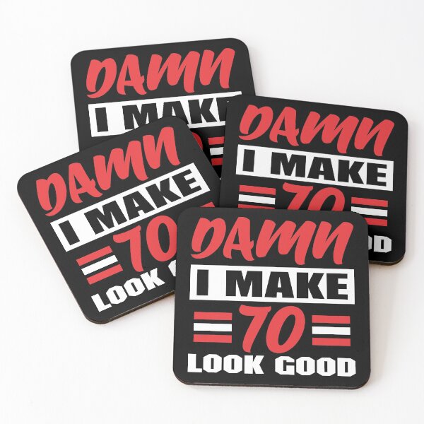Item preview, Damn I Make 70 Look Good designed and sold by sesa10.