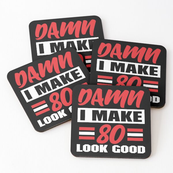 Item preview, Damn I Make 80 Look Good designed and sold by sesa10.