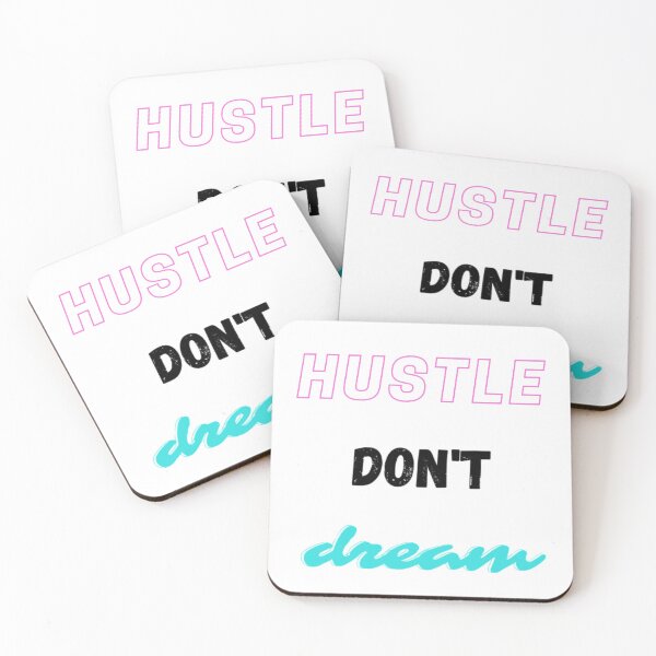 Item preview, Hustle don't Dream designed and sold by James Gunn.