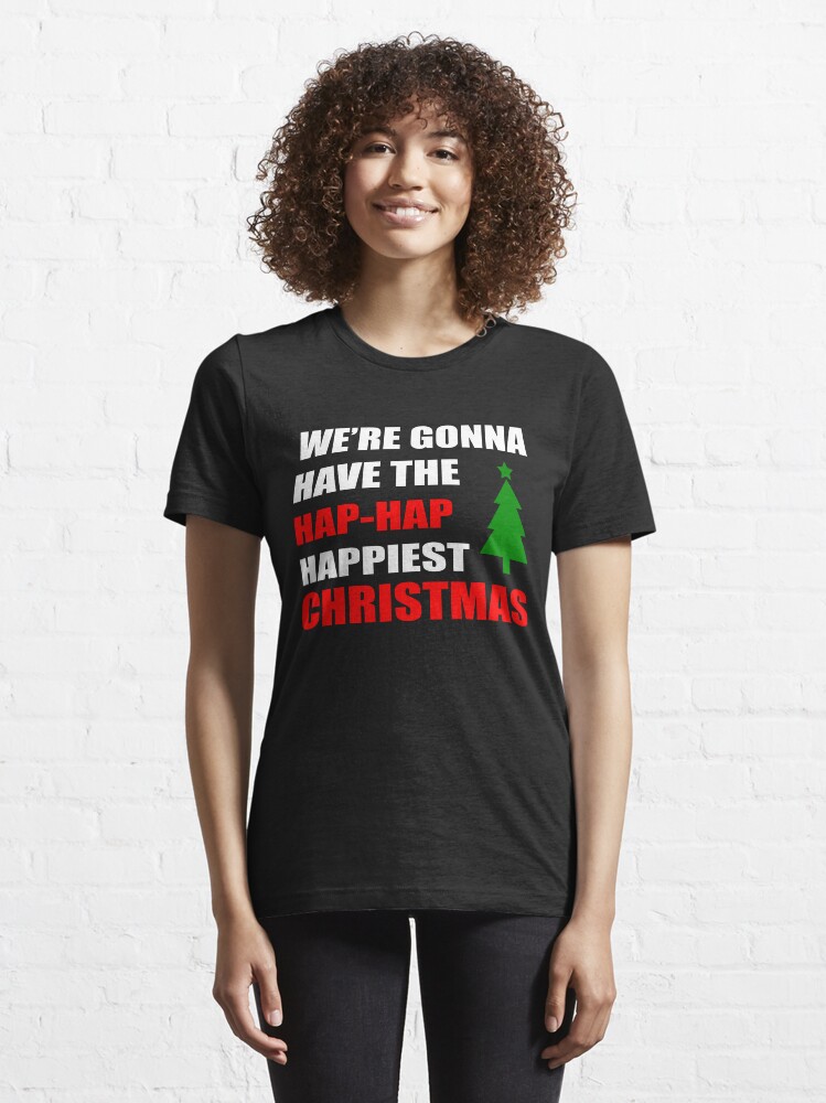 hap hap happiest christmas shirt