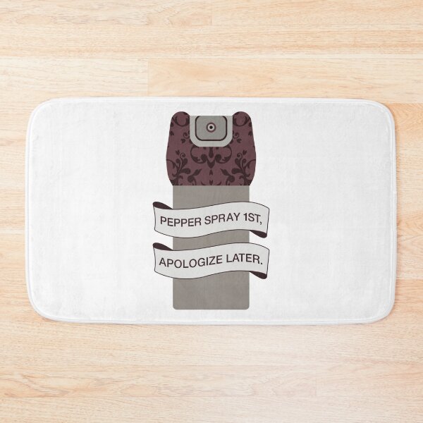 Item preview, "Pepper Spray First, Apologize Later" My Favorite Murder Funny Quote, SSDGM Podcast, True Crime & Homicide, Karen Kilgariff and Georgia Hardstark, Hardkill Design designed and sold by Dazzline Designs.