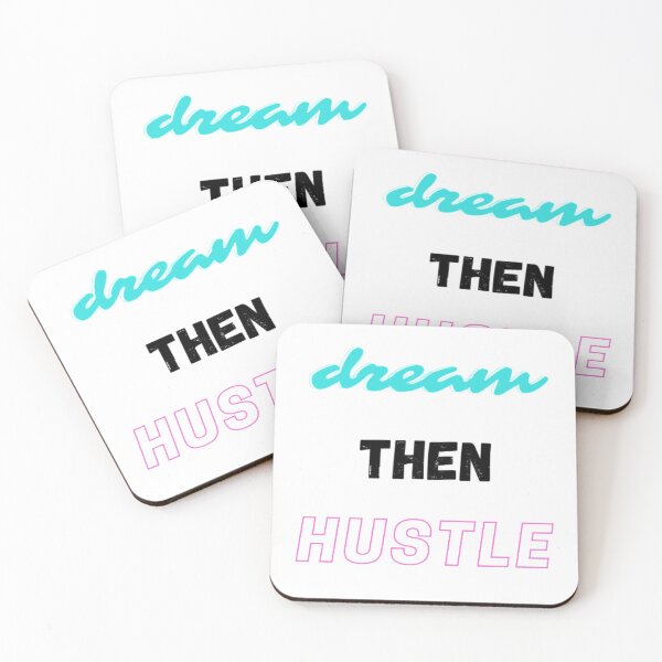 Item preview, Dream Then Hustle designed and sold by James Gunn.