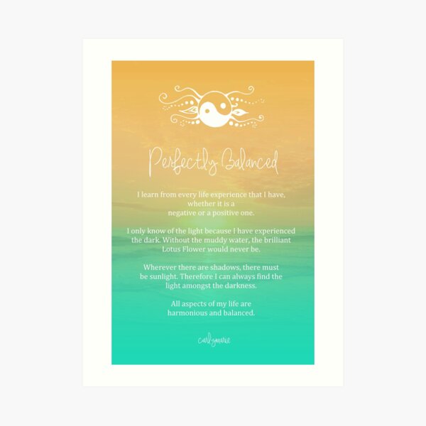Affirmation - Perfectly Balanced Art Print
