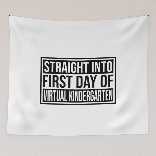 Item preview, Happy First Day Of Virtual Kindergarten Straight into designed and sold by tinypurpleland.
