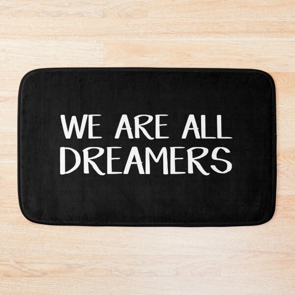 Item preview, We are all dreamers designed and sold by allthetees.