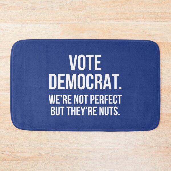 Item preview, Vote democrat We're not perfect but they're nuts designed and sold by allthetees.