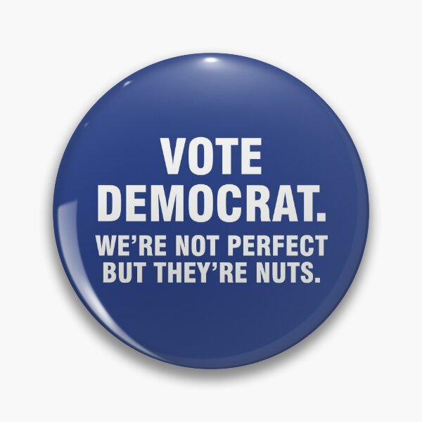Item preview, Vote democrat We're not perfect but they're nuts designed and sold by allthetees.