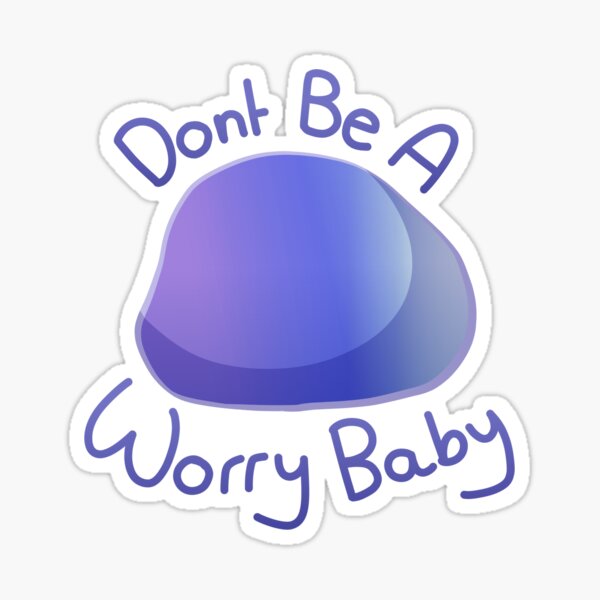 Item preview, infinity train book 3 - Dont be a worry Baby sticker designed and sold by skeleton-draws-.