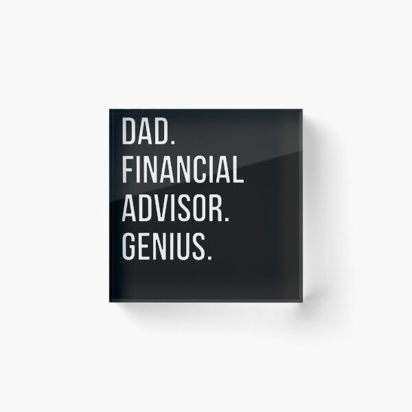 Item preview, Dad Financial advisor designed and sold by UneDesigns.