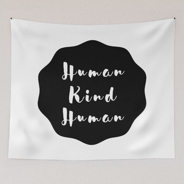 Item preview, Human Kind, Kind Human designed and sold by thedailymomfeed.