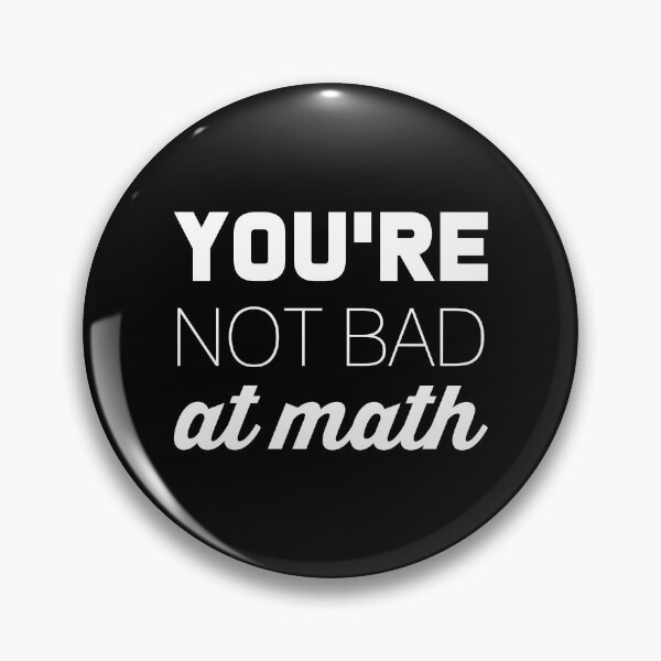 Item preview, You're Not Bad At Math designed and sold by T-shirt For You.