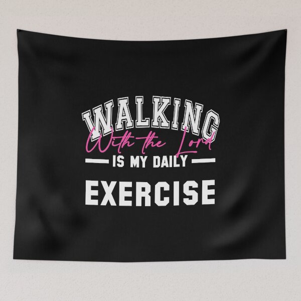 Item preview, Walking With The Lord Is My Daily Exercise designed and sold by 4wordsmovement.