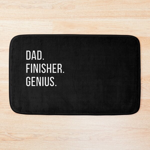 Item preview, Dad Finisher designed and sold by UneDesigns.