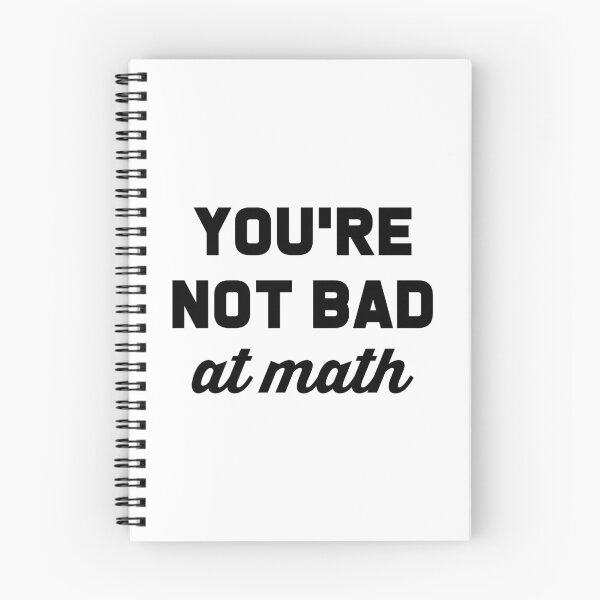 Item preview, You're Not Bad At Math designed and sold by T-shirt For You.