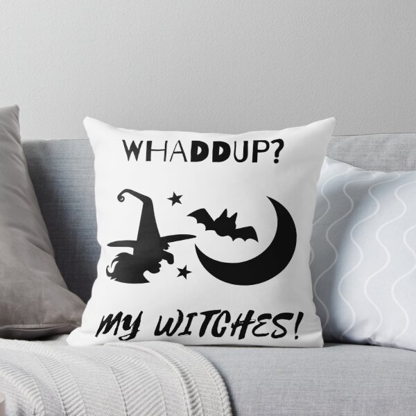 Item preview, Funny WHAT'S UP MY WITCHES pun designed and sold by Hershey43.