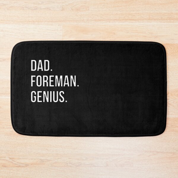 Item preview, Dad Foreman designed and sold by UneDesigns.