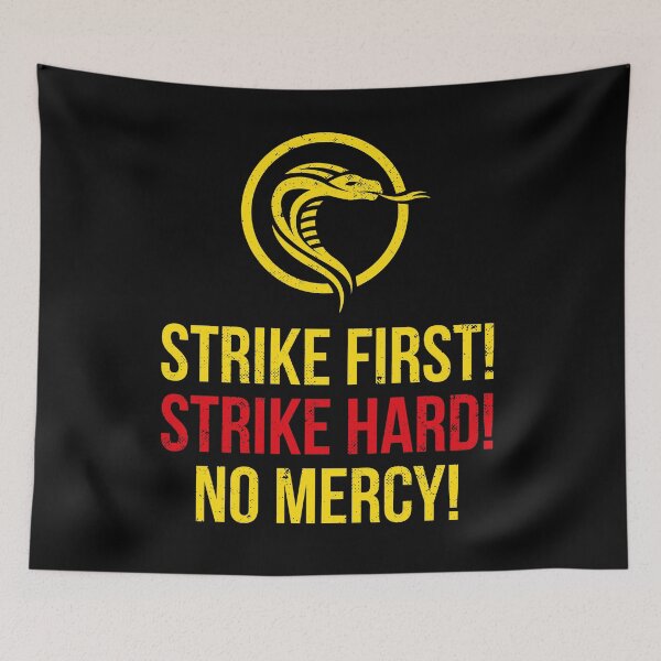Item preview, Strike first strike hard no mercy designed and sold by Bubsart78.