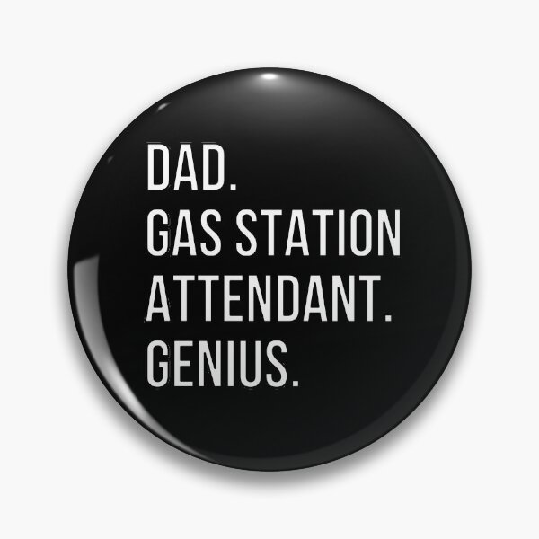 Item preview, Dad Gas station attendant designed and sold by UneDesigns.