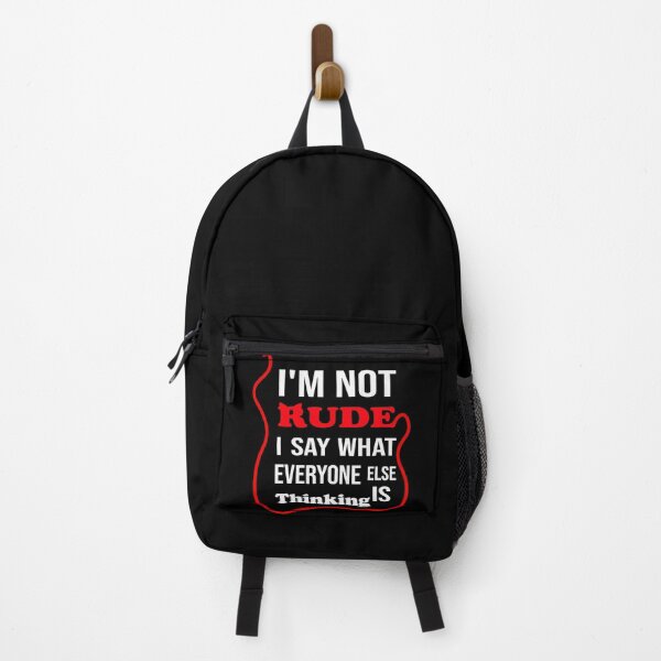 Item preview, im Not Rude I Say What Everyone Else Is Thinking designed and sold by Tema EL.