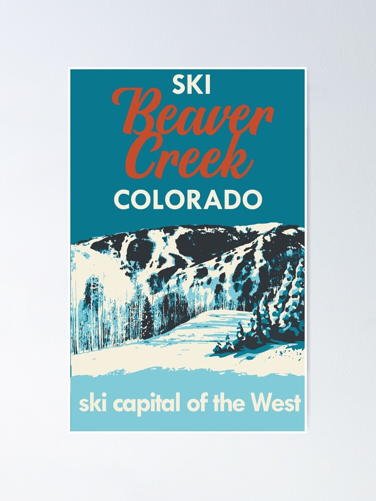"Beaver Creek Vintage Ski Poster" Poster for Sale by ROEDERcraft
