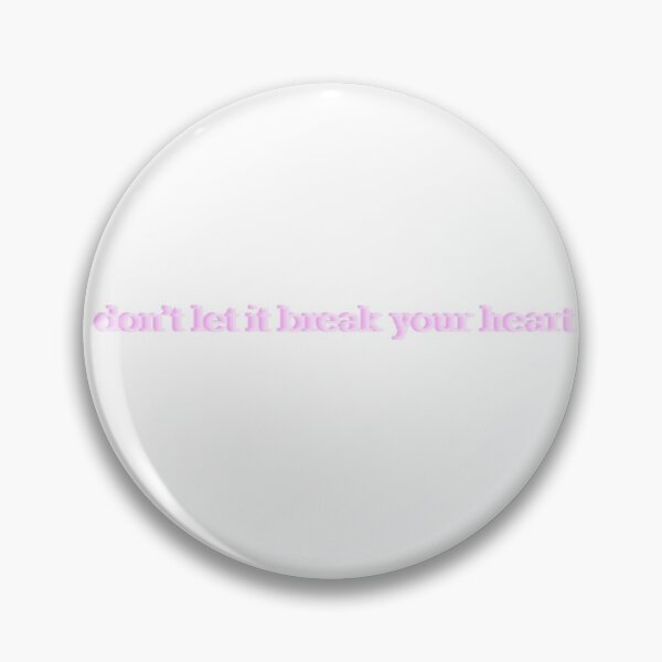 Item preview, don’t let it break your heart designed and sold by cassidyjohnston.
