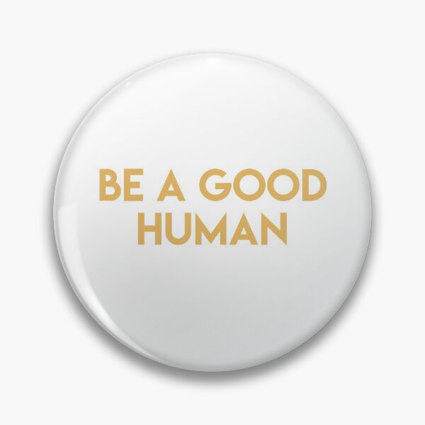 Item preview, be a good human - yellow designed and sold by lohtus.