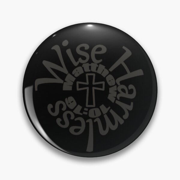 Item preview, Wise As A Serpent Harmless As A Dove designed and sold by RaphicSentry.
