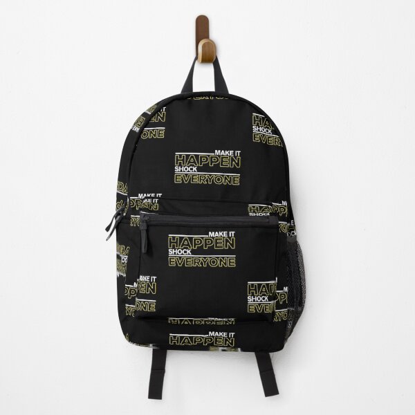 Item preview, Make it Happen, Shock Everyone designed and sold by thebearderhood.