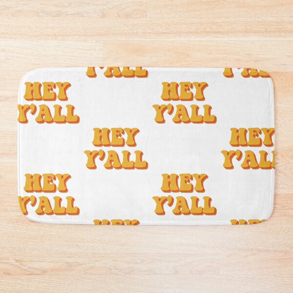 Item preview, Hey Y’all designed and sold by missannagray.